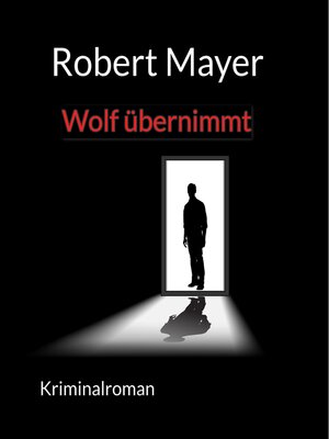 cover image of Wolf übernimmt